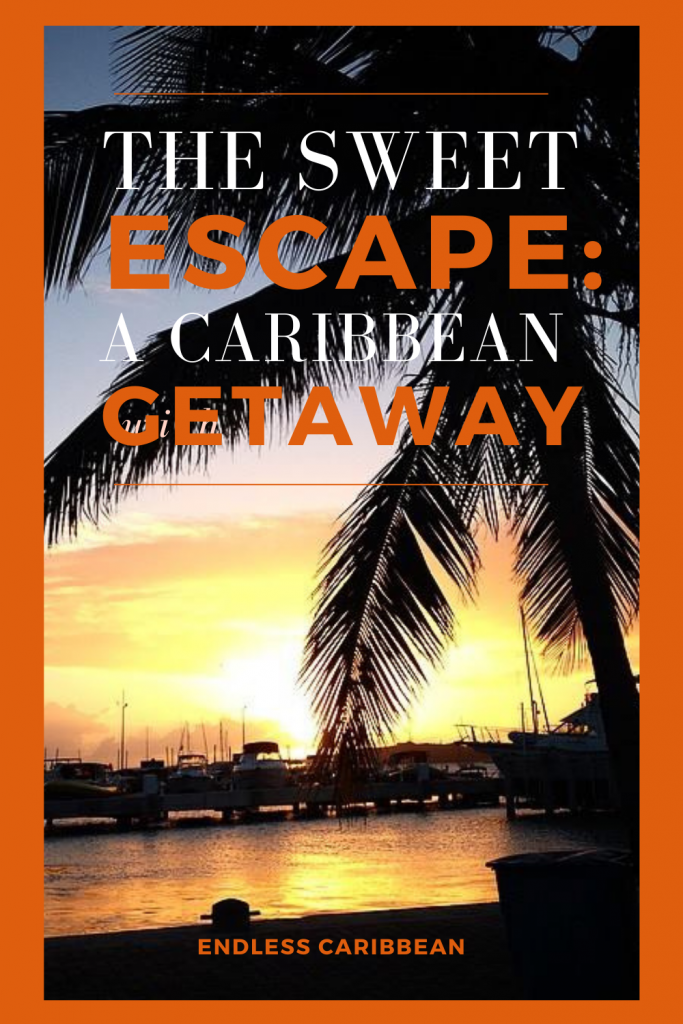 Pinterest - Endless Caribbean - The Sweet Escape A Caribbean Getaway 2