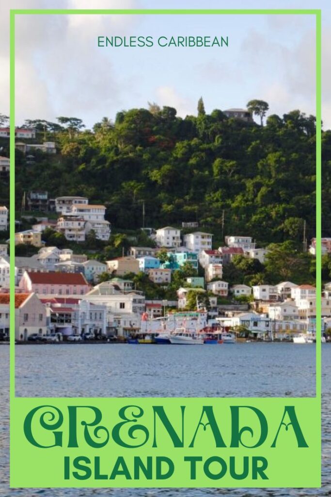 Endless Caribbean - Pinterest - Grenada Island Tour