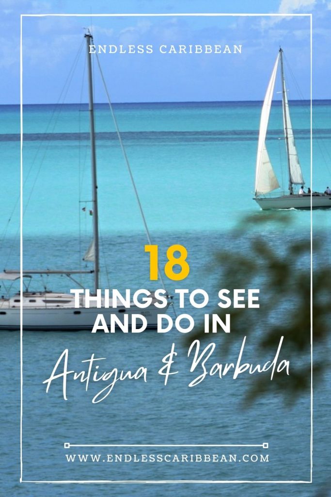 Pinterest - Endless Caribbean - 18 Things to See and Do in Antigua and Barbuda
