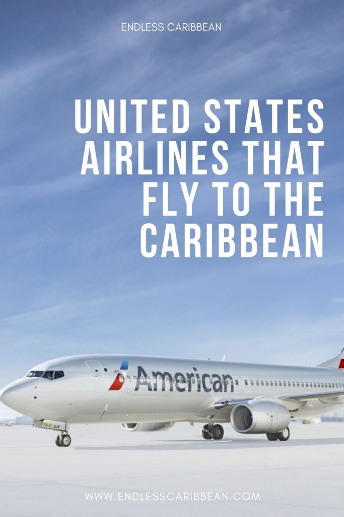 Endless Caribbean - Pinterest - United States Airlines That Fly to the Caribbean