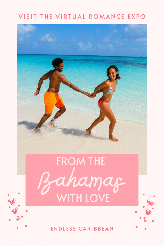 Visit the Virtual Romance Expo From the Bahamas With Love
