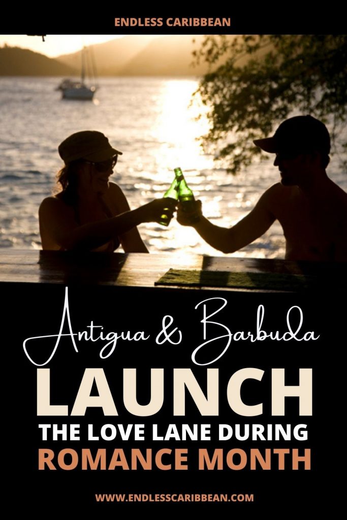 Endless Caribbean - Pinterest - Antigua and Barbuda Launch the Love Lane