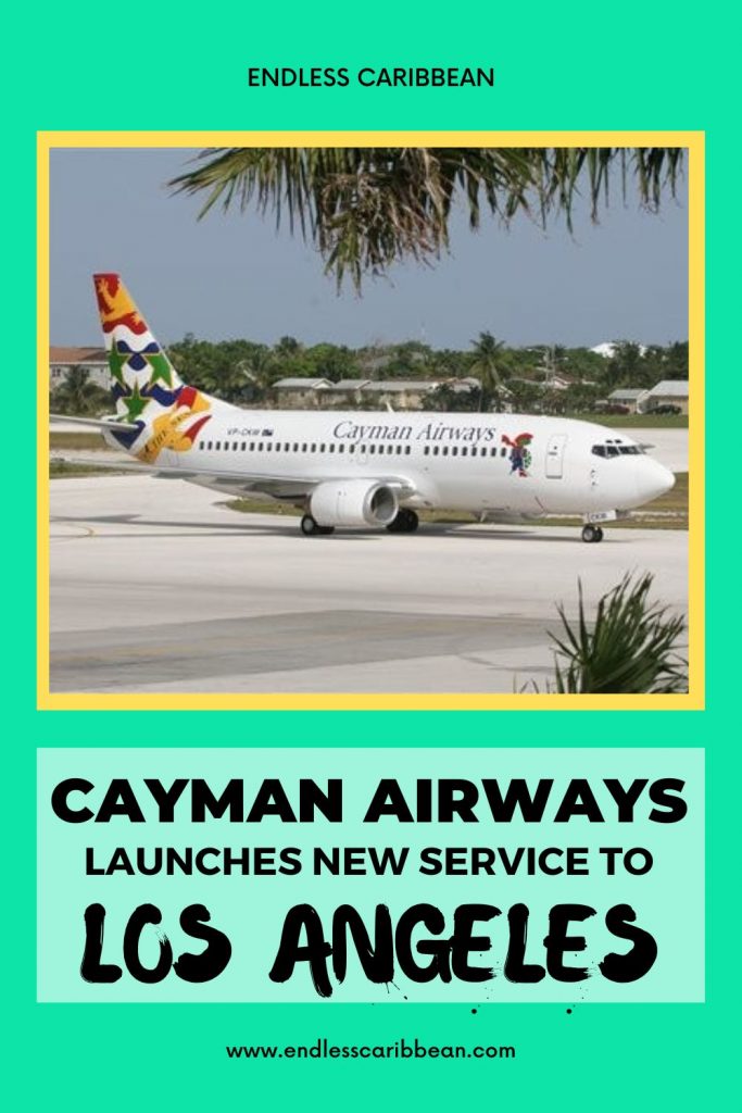 Endless Caribbean - Pinterest - Cayman Airways Launches New Service to LAX