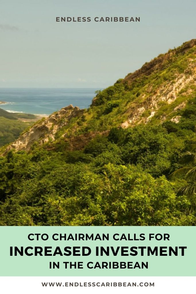 Endless Caribbean - Pinterest - CTO Chairman Calls for Increased Investment in the Caribbean