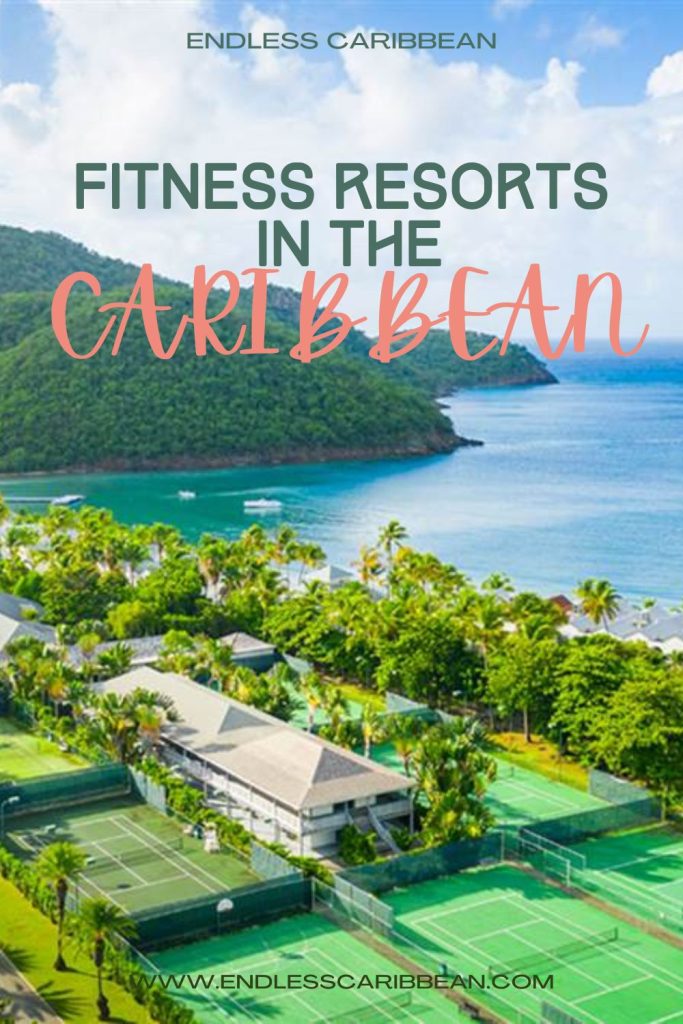 Endless Caribbean - Pinterest - Fitness Resorts in the Caribbean