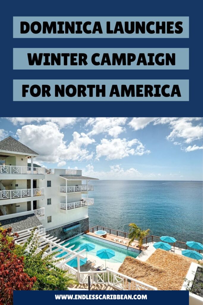 Endless Caribbean - Pinterest - Dominica launches North American winter campaign