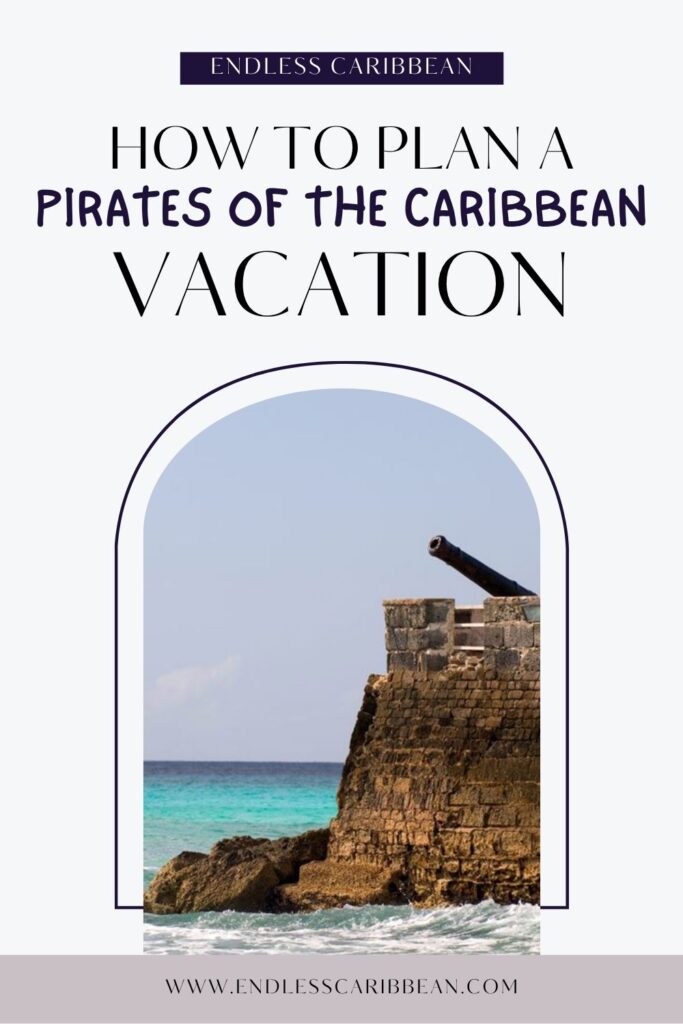 Endless Caribbean - Pinterest - Pirates of the Caribbean Vacation