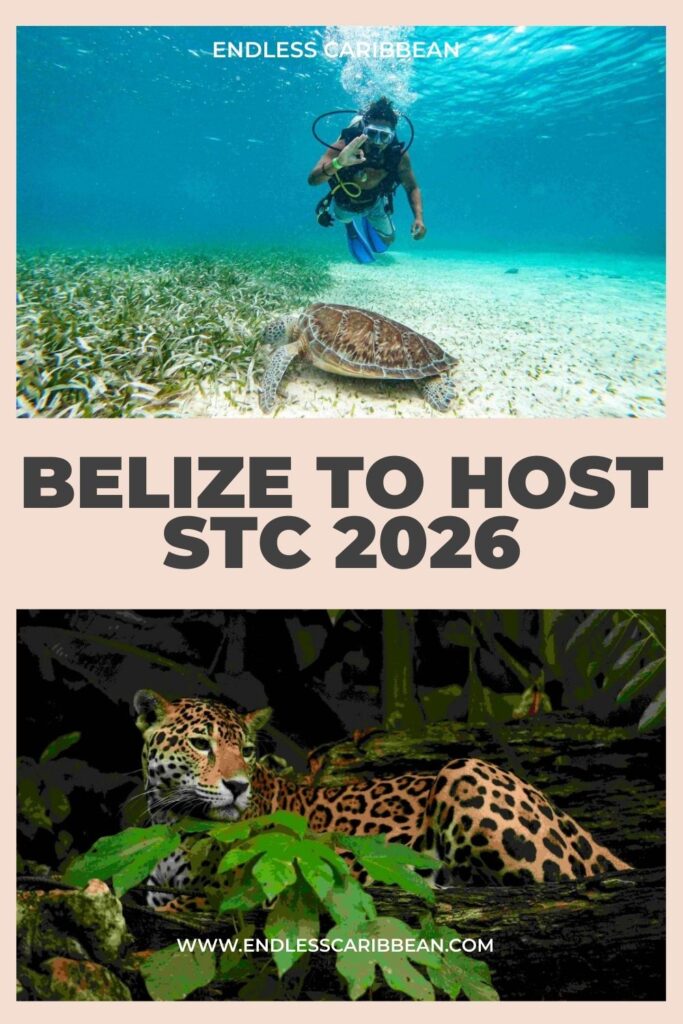 Endless Caribbean - Pinterest - Belize to host STC 2026