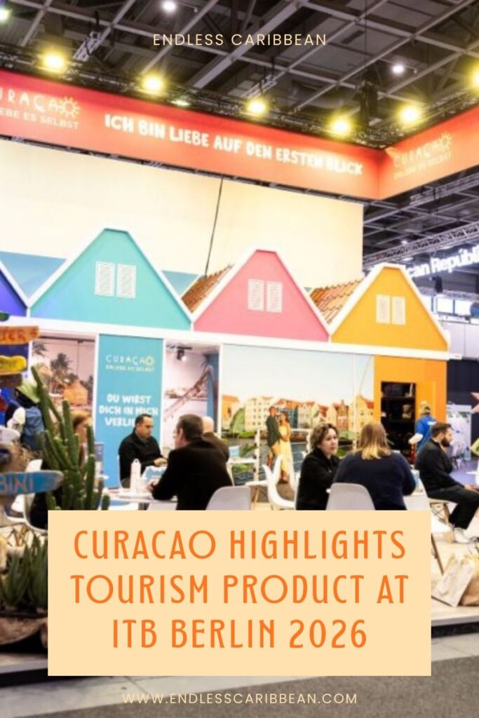 Endless Caribbean - Pinterest - Curacao highlights tourism offerings at ITB Berlin 2026
